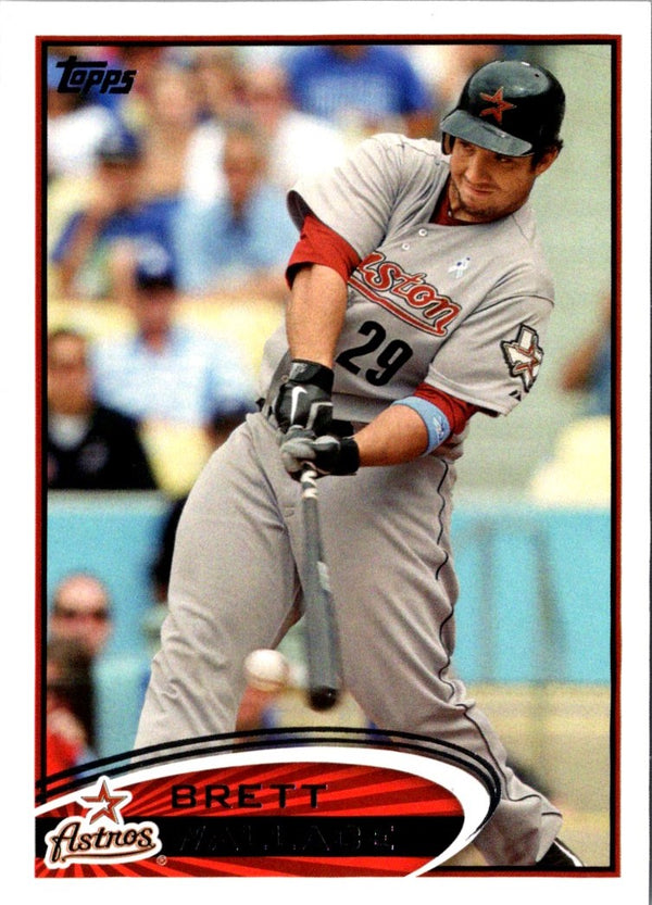 2012 Topps Brett Wallace #43