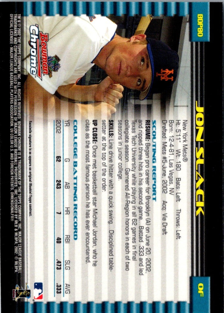 2002 Bowman Draft Picks & Prospects Chrome Jon Slack