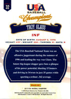 2013 Panini USA Champions Troy Glaus #32