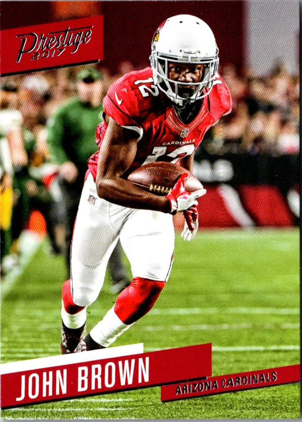 2017 Panini Prestige John Brown #13