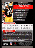 2005 Bowman Jerome Bettis #54