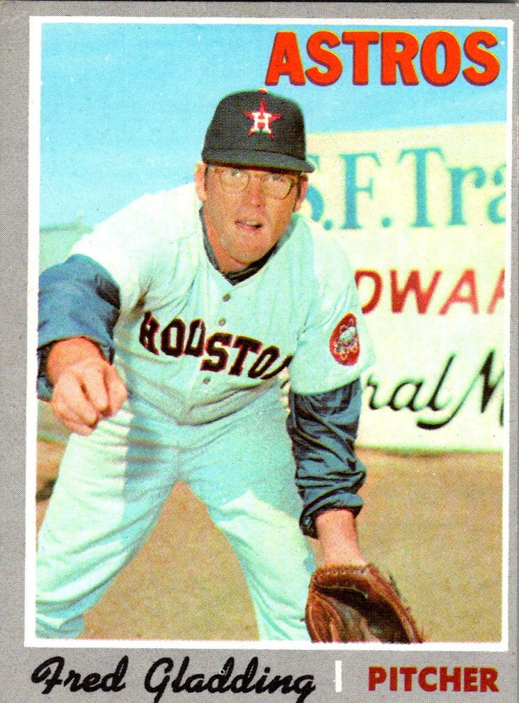 1970 Topps Fred Gladding