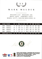 2004 Fleer InScribed Mark Mulder #53