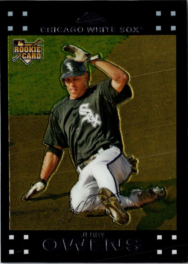 2007 Topps Chrome Jerry Owens #303