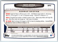 2013 Bowman Matt Stites #BP41
