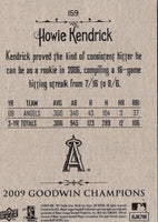 2009 Upper Deck Goodwin Champions Howie Kendrick #159