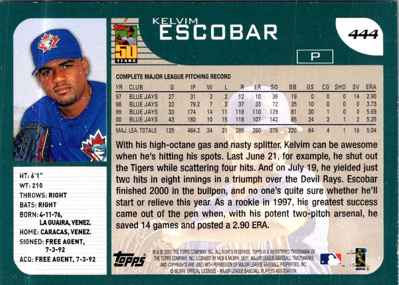 2001 Topps Kelvim Escobar