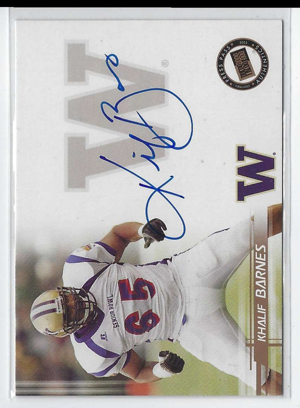 2005 Press Pass Autographs Bronze Khalif Barnes #NNO Autograph