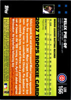 2007 Topps Updates & Highlights Felix Pie #UH166