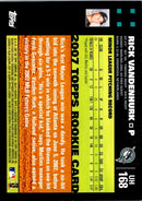 2007 Topps Updates & Highlights Rick Vanden Hurk