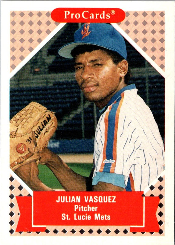 1991 ProCards Tomorrow's Heroes Julian Vasquez #283