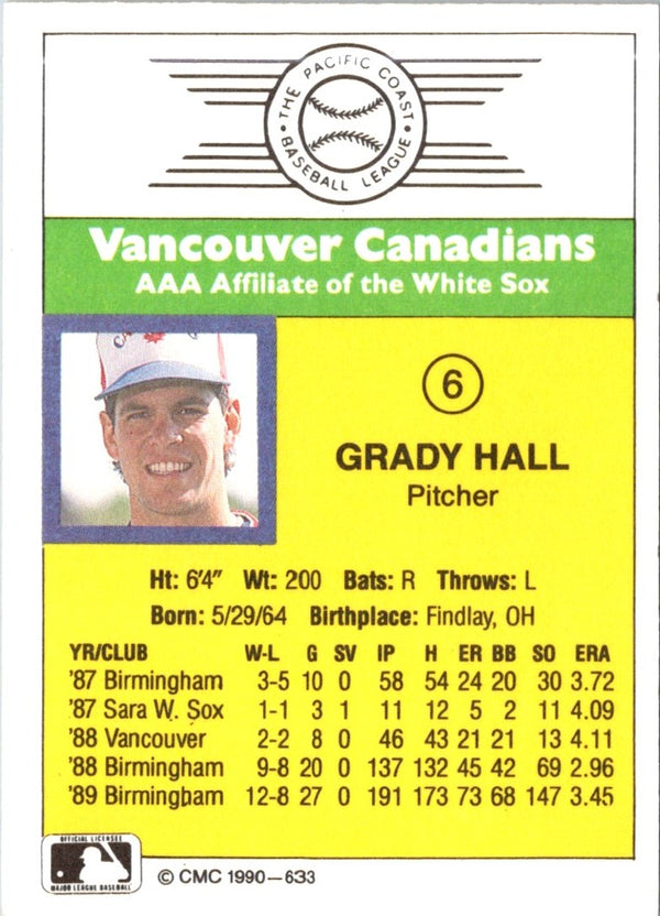 1990 CMC Vancouver Canadians Grady Hall #6