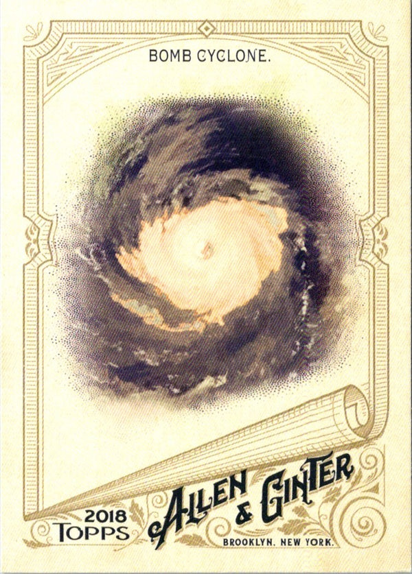 2018 Topps Allen & Ginter Bomb Cyclone #259