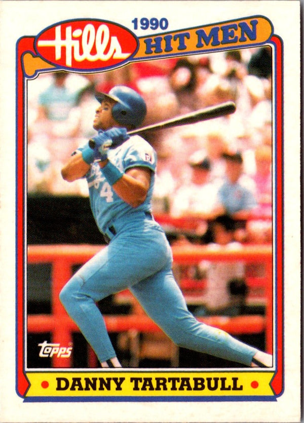 1990 Topps Hills Hit Men Danny Tartabull #9