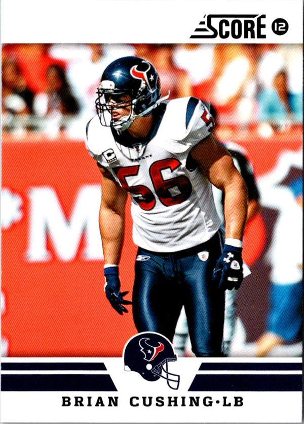 2012 Score Brian Cushing #172