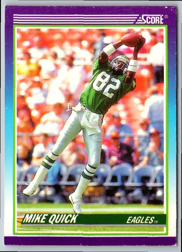 1990 Score Mike Quick #466