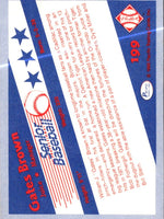 1990 Pacific Senior League Gates Brown #199