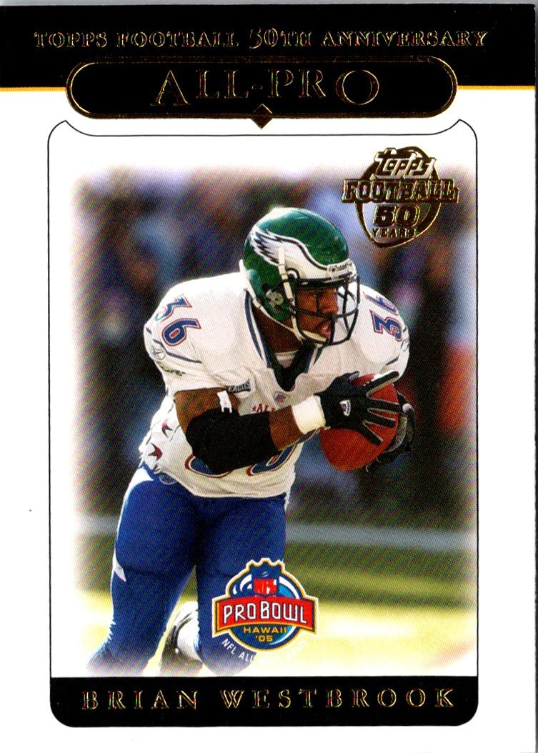 2005 Topps 1st Edition Brian Westbrook