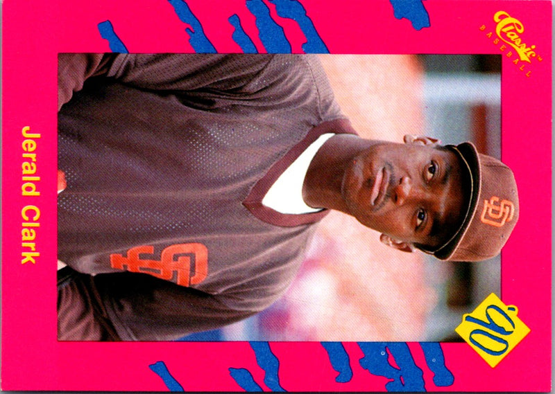 1990 Classic Update Jerald Clark #T10