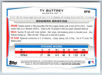 2014 Bowman Ty Buttrey #BP30