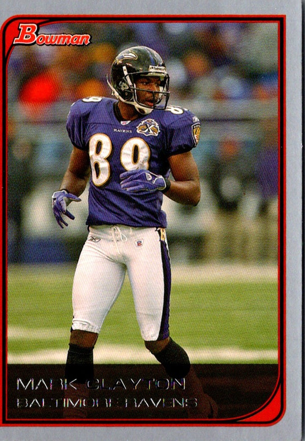 2006 Bowman Mark Clayton #67