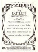 2015 Topps Gypsy Queen Billy Butler #237