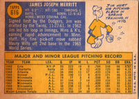 1970 Topps Jim Merritt #616 EX-MT+