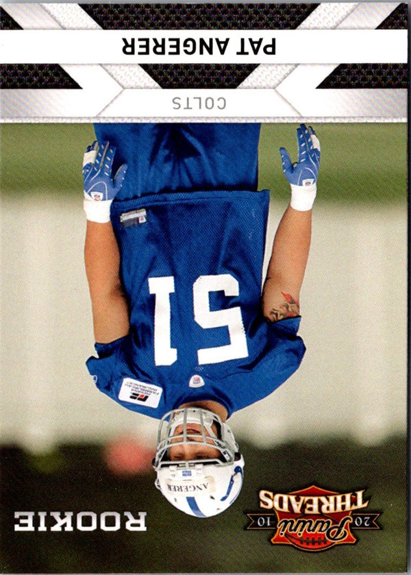 2010 Panini Threads Pat Angerer #269 Rookie