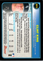 2003 Bowman Draft Picks & Prospects Clint King #BDP39