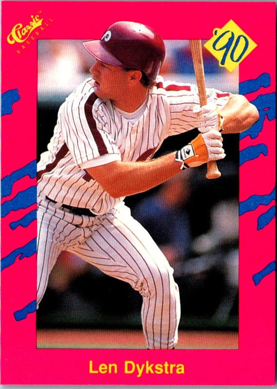 1990 Classic Update Len Dykstra #T18