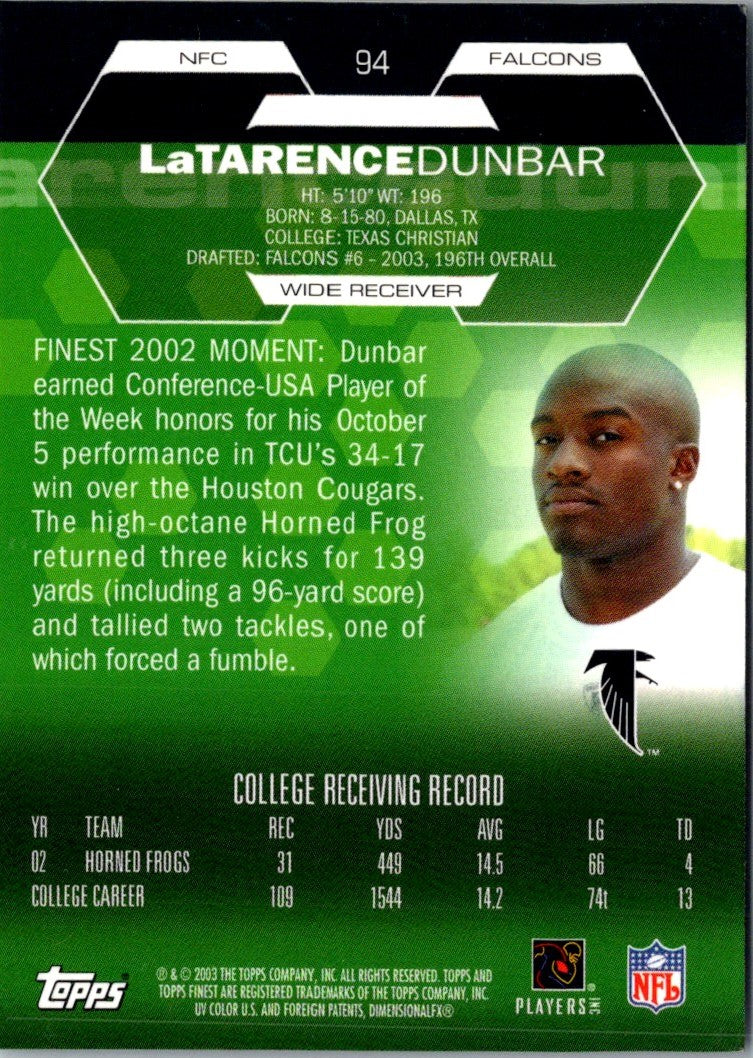 2003 Finest LaTarence Dunbar