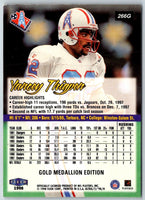 1998 Ultra Gold Medallion Yancey Thigpen #266G