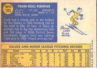 1970 Topps Frank Reberger #103 EX-MT+