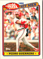 1990 Topps Hills Hit Men Pedro Guerrero #6