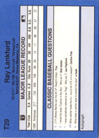 1990 Classic Update Ray Lankford #T29