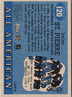 2003 Topps All American Brian St. Pierre #120 Rookie