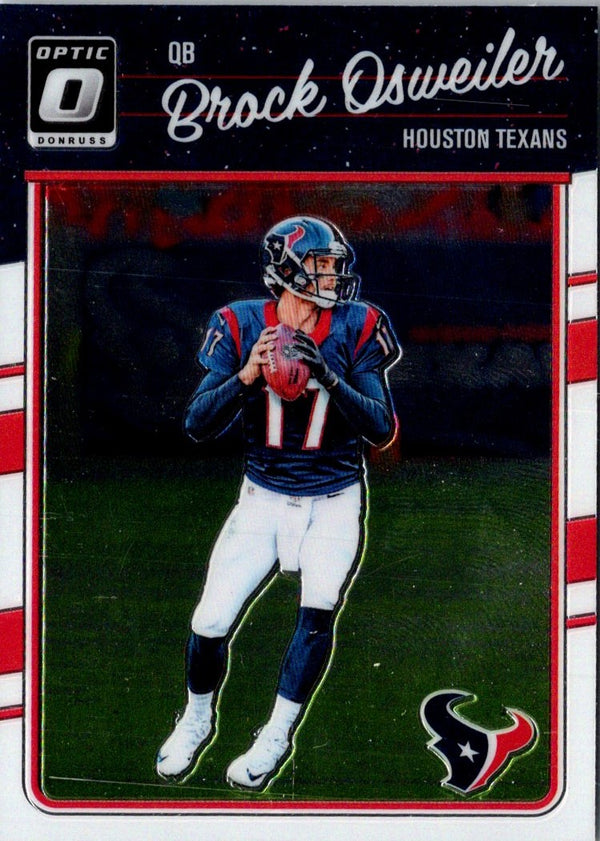 2016 Donruss Optic Brock Osweiler #40