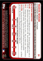 2011 Bowman Travis Wood #84
