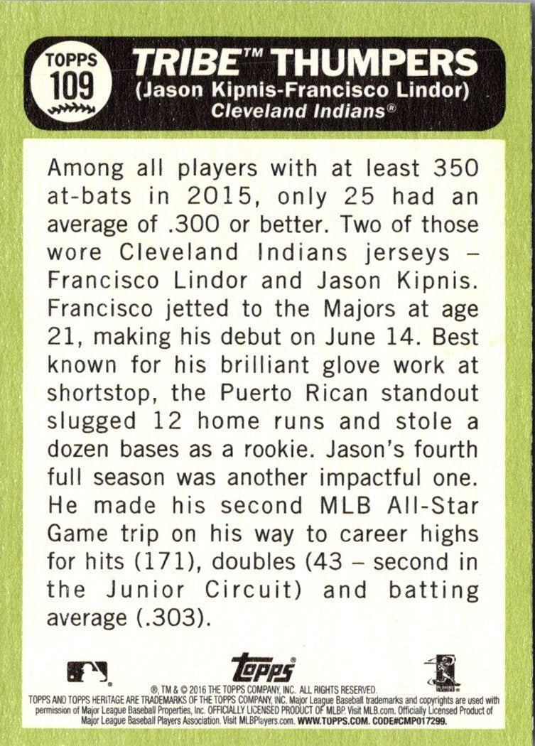 2016 Topps Heritage Tribe Thumpers (Jason Kipnis/Francisco Lindor)