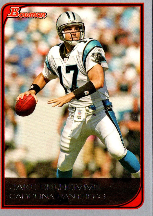 2006 Bowman Jake Delhomme #71