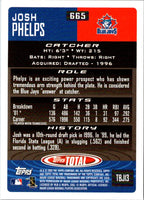 2002 Topps Total Josh Phelps #665