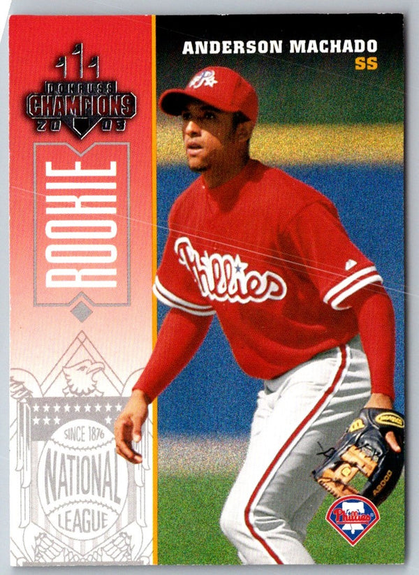 2003 Donruss Champions Anderson Machado #191