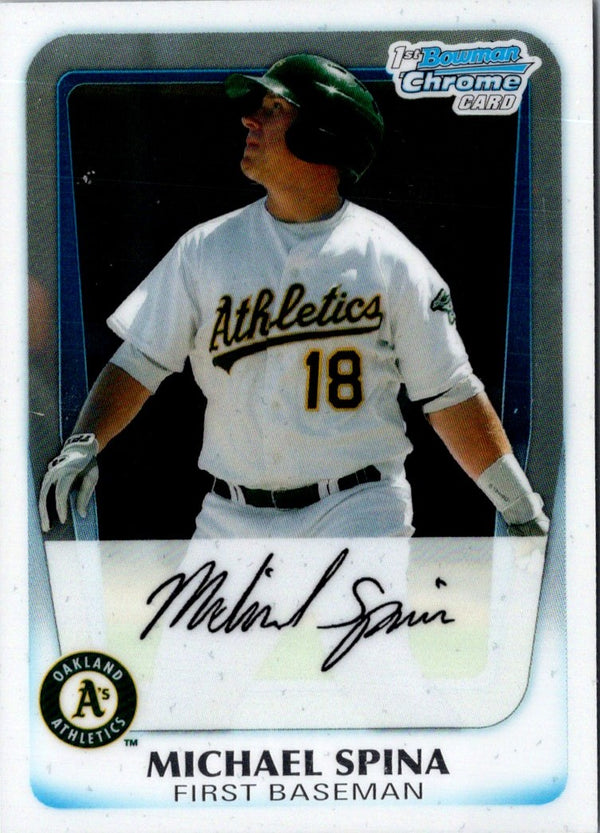 2011 Bowman Chrome Prospects Michael Spina #BCP30