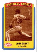 1990 Swell Baseball Greats John Denny