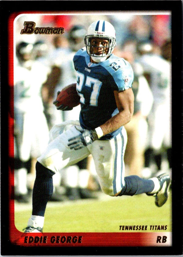 2003 Bowman Eddie George #24