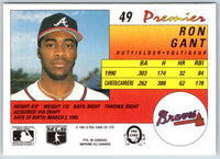1991 O-Pee-Chee Premier Ron Gant #49