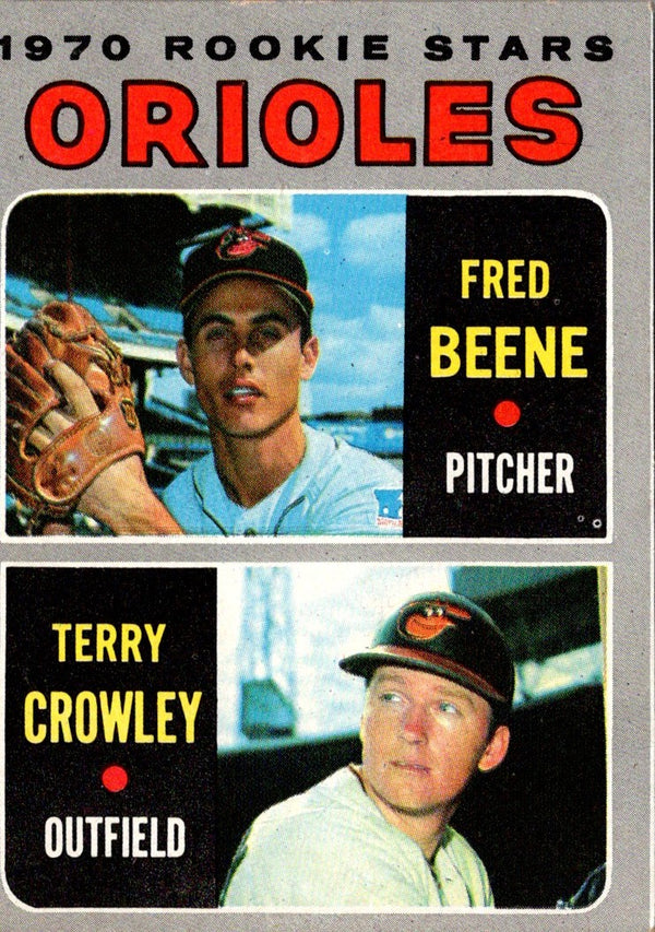 1970 Topps Orioles 1970 Rookie Stars - Fred Beene/Terry Crowley #121 Rookie EX