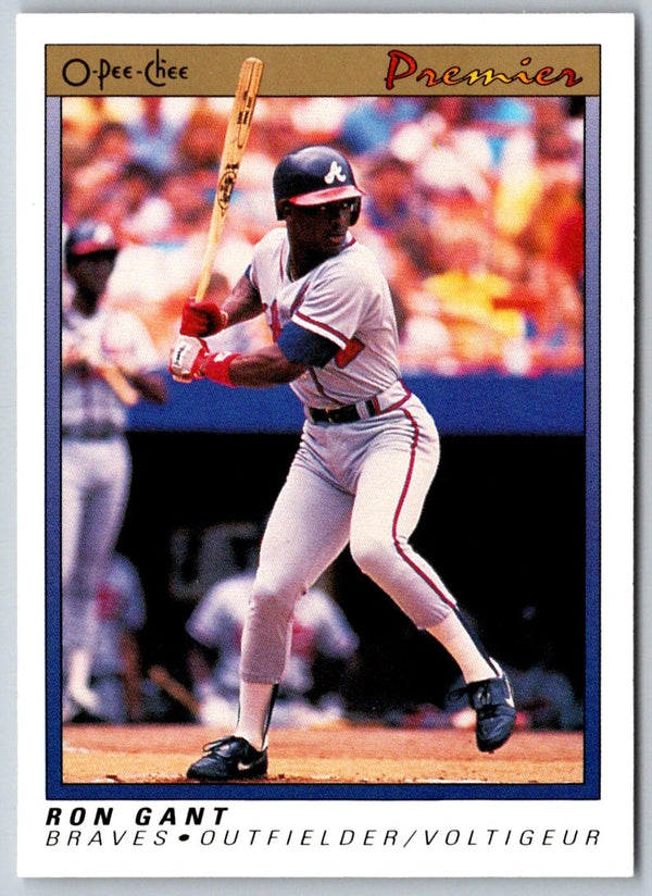 1991 O-Pee-Chee Premier Ron Gant #49