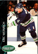 1992 Parkhurst Eric Weinrich