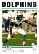 2004 Topps Jason Taylor
